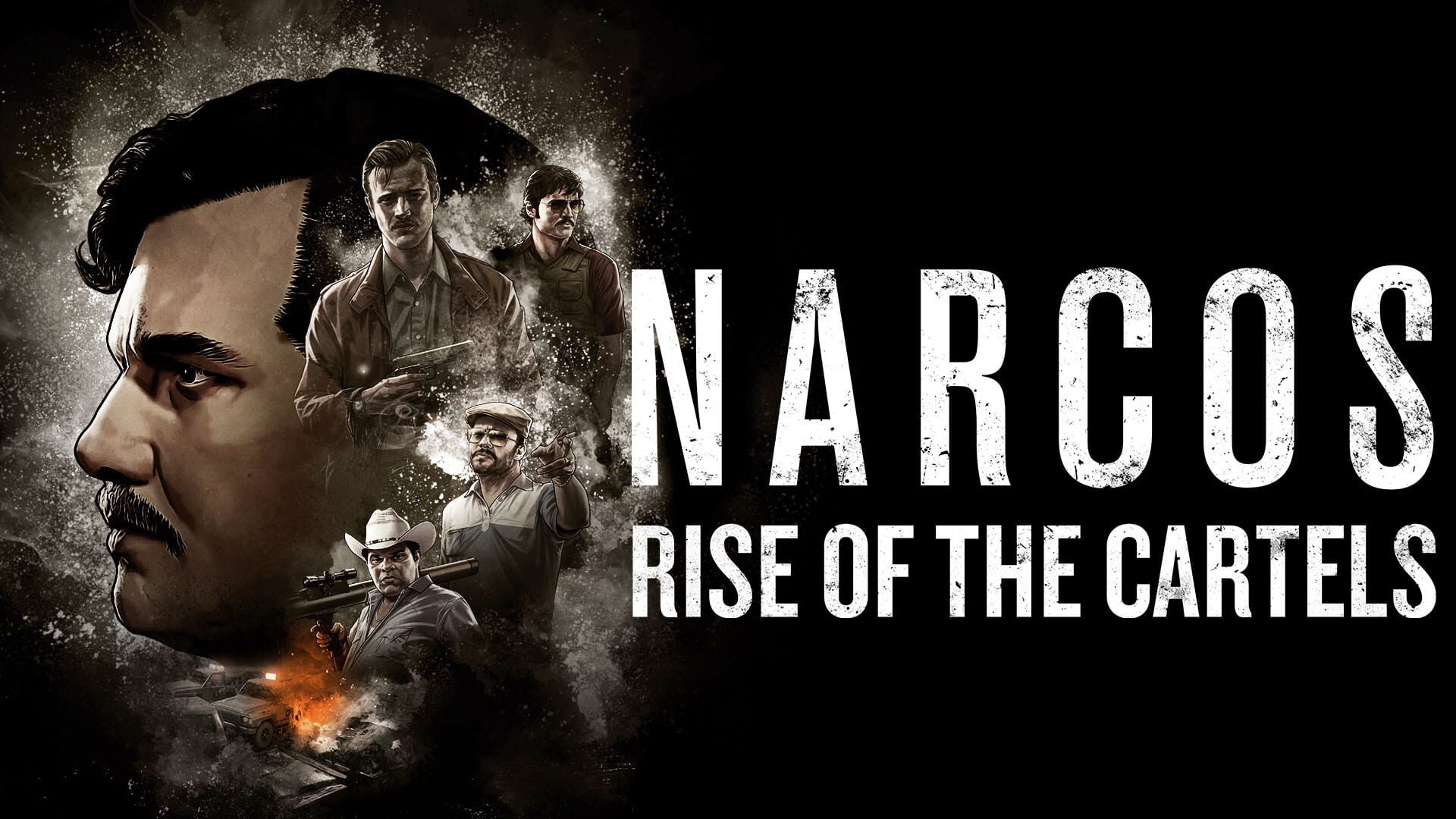 Artwork for Narcos: Rise of the Cartels