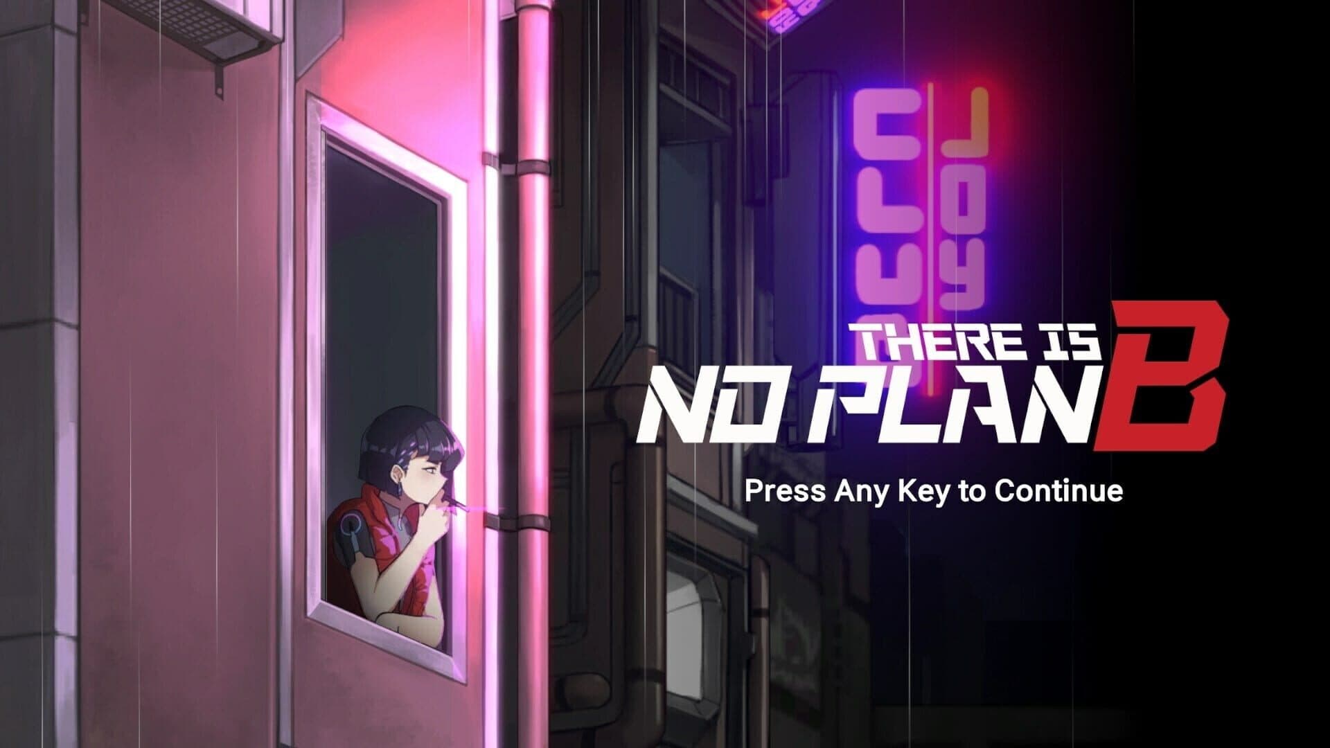 Screenshot for There is No Plan B