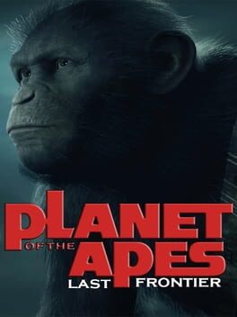 Planet of the Apes: Last Frontier