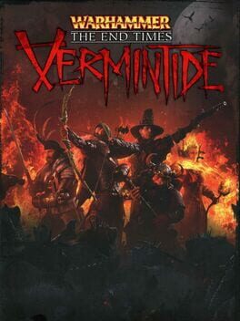 Warhammer: End Times - Vermintide