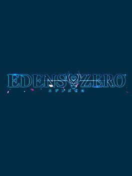 Edens Zero