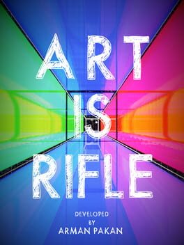 Art is Rifle