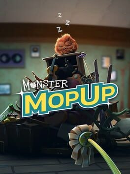 Monster Mop Up