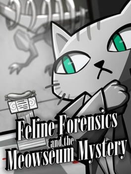 Feline Forensics and the Meowseum Mystery