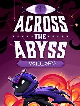 Across the Abyss: Voidborn