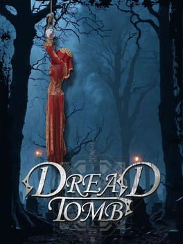 Dread Tomb