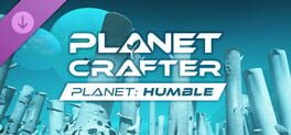 The Planet Crafter: Planet Humble