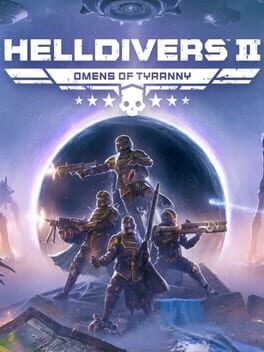 Helldivers 2: Omens of Tyranny