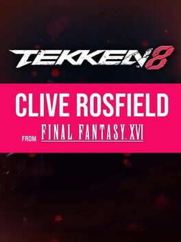 Tekken 8: Clive Rosfield