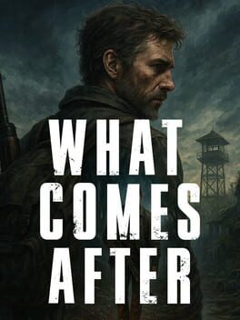 What Comes After