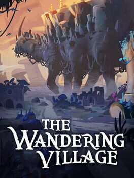 The Wandering Village