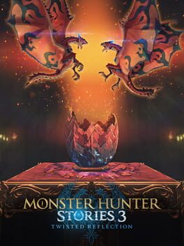 Monster Hunter Stories 3: Twisted Reflection