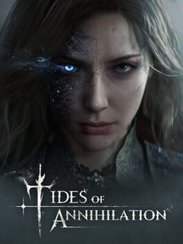 Tides of Annihilation