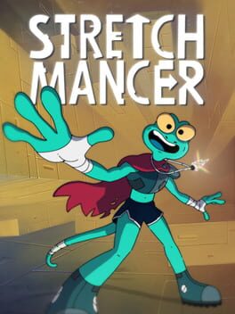 Stretchmancer