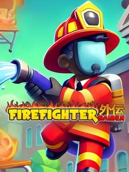 Firefighter Gaiden