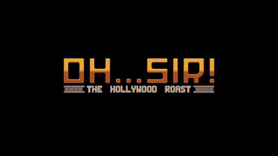 Screenshot for Oh...Sir! The Hollywood Roast