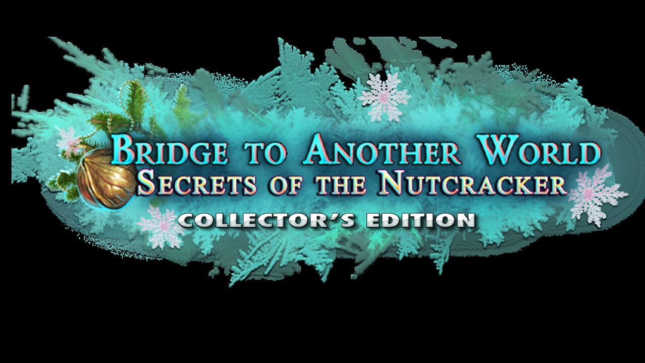 Screenshot for Bridge to Another World: Secrets of the Nutcracker - Collector's Edition