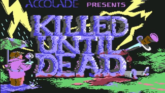 Screenshot for Killed Until Dead