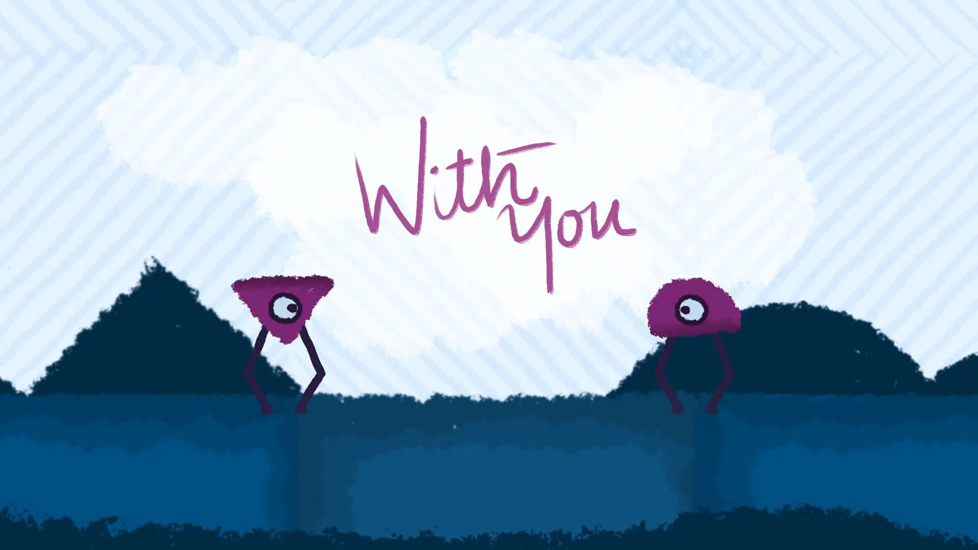 Screenshot for With You