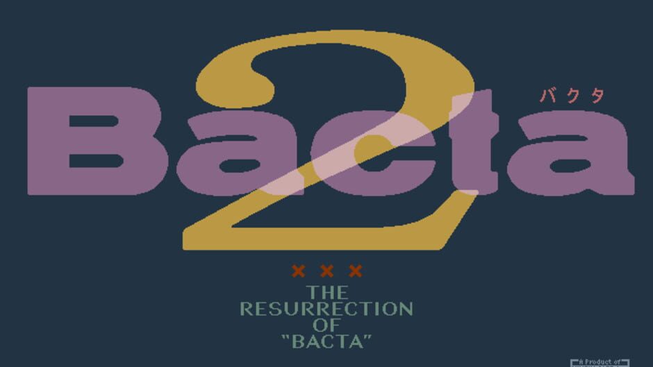 Screenshot for Bacta 2: The Resurrection of Bacta