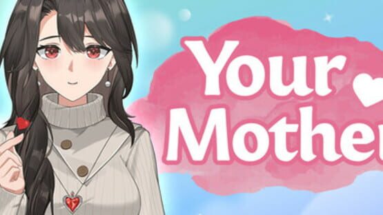 Screenshot for Your Mother