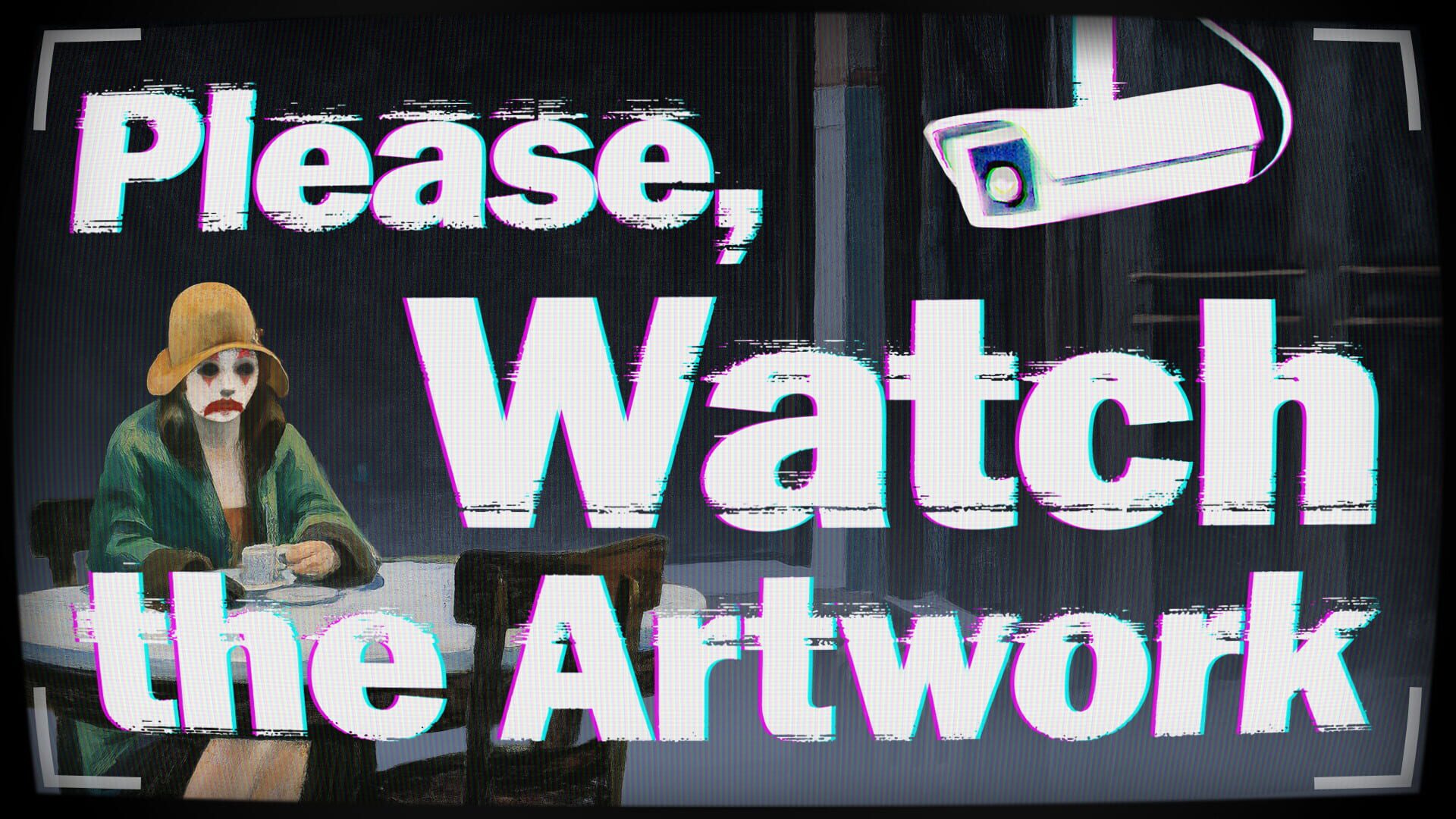 Screenshot for Please, Watch the Artwork