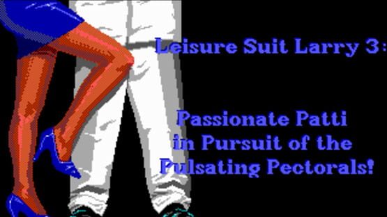 Screenshot for Leisure Suit Larry III: Passionate Patti in Pursuit of the Pulsating Pectorals