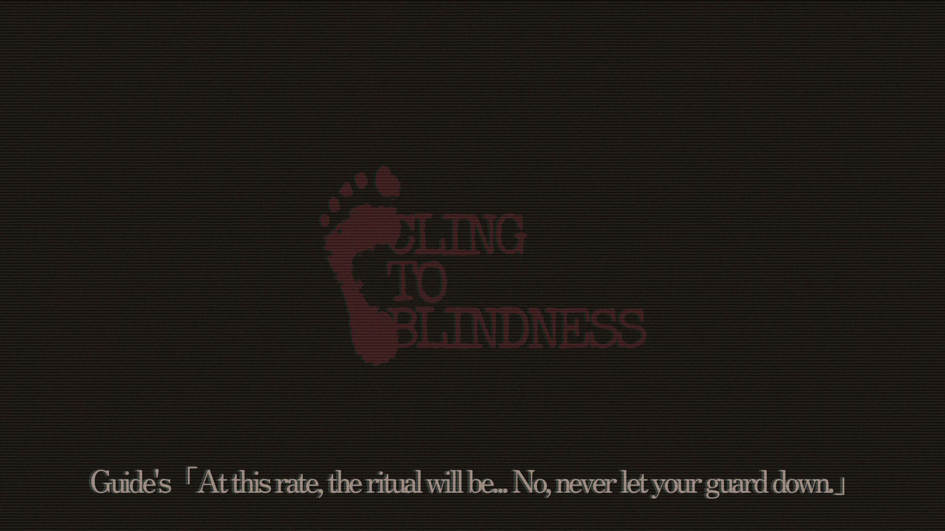 Screenshot for Cling to Blindness