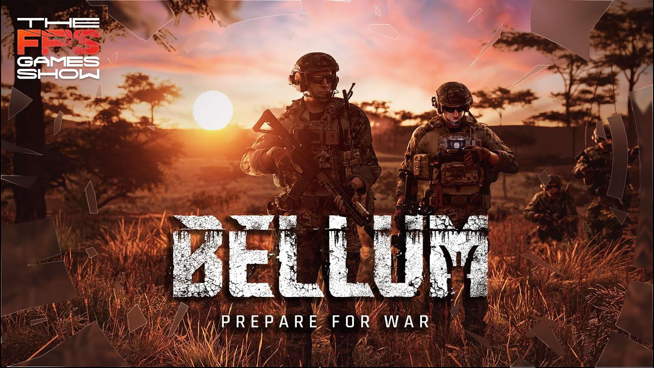 Bellum | FPS Games Show 2026