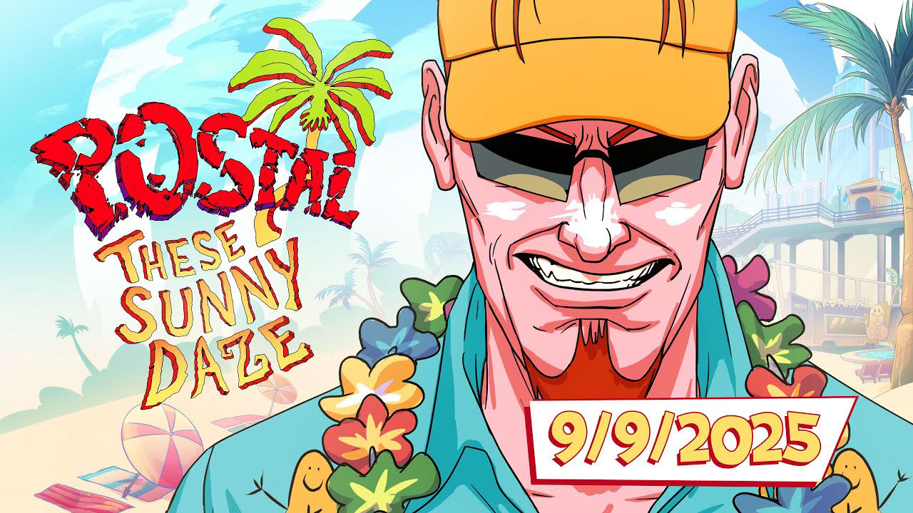 POSTAL: These Sunny Daze DLC Launch Date Announcement Trailer