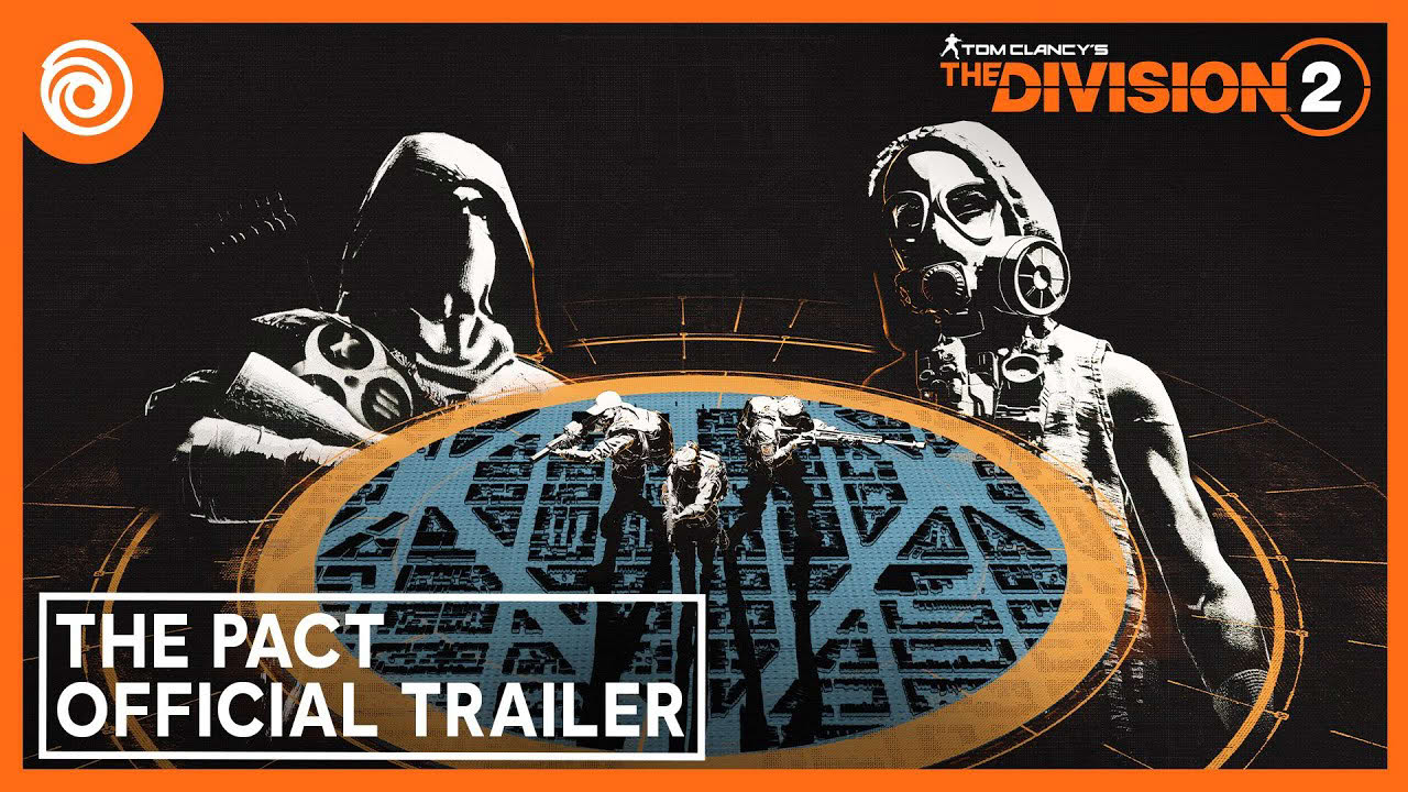 The Division 2: The Pact - Official Launch Trailer