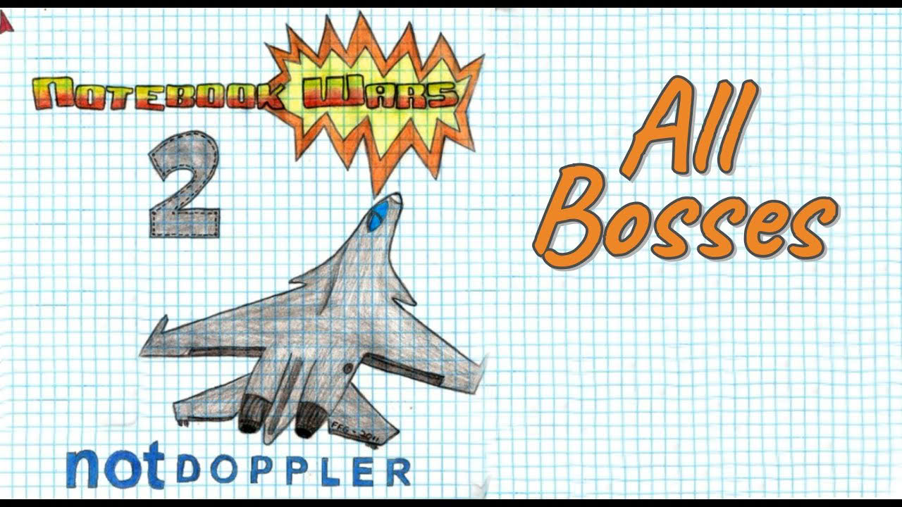 Notebook wars 2 (All Bosses)