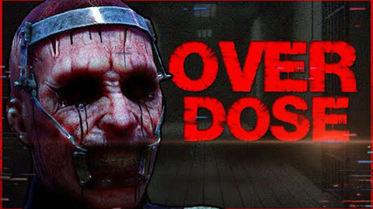 OVERDOSE Trailer