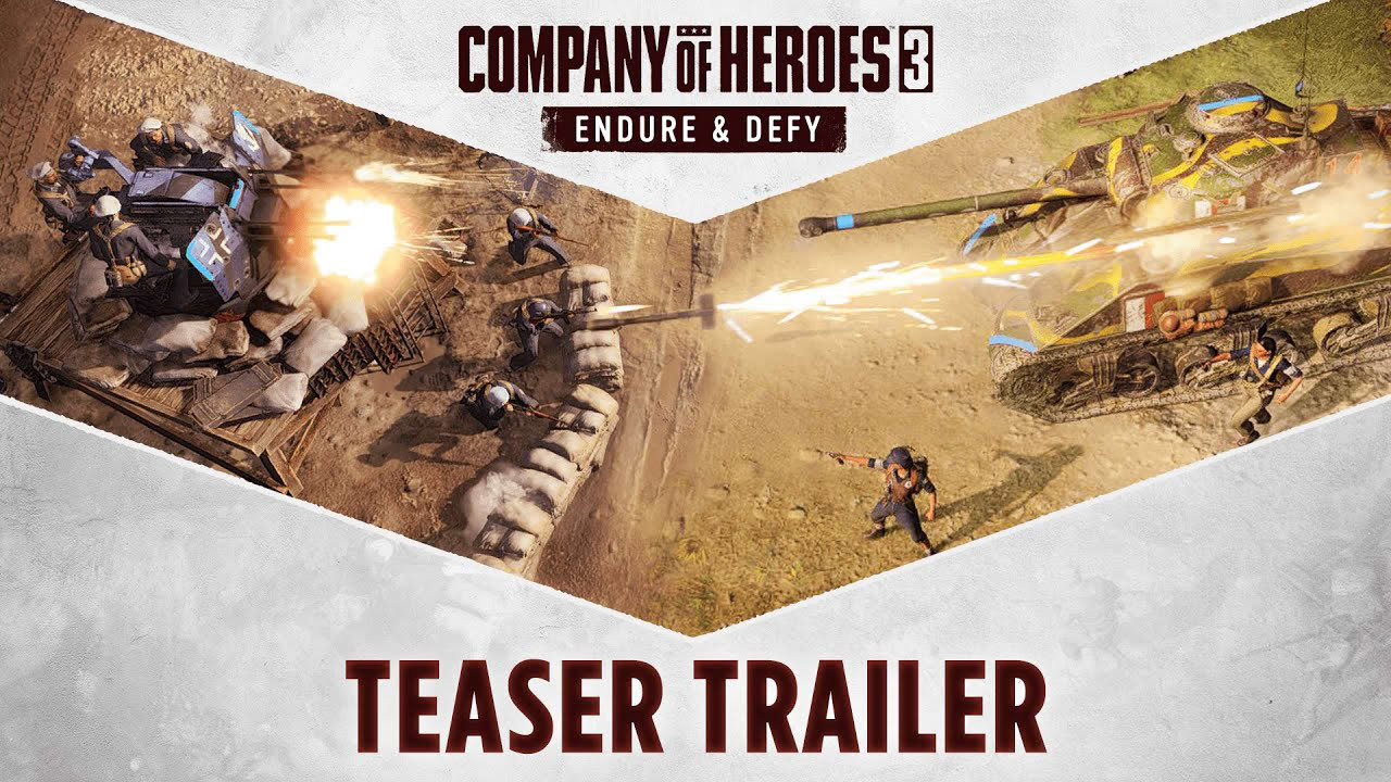 Company of Heroes 3 - Endure & Defy Teaser Trailer