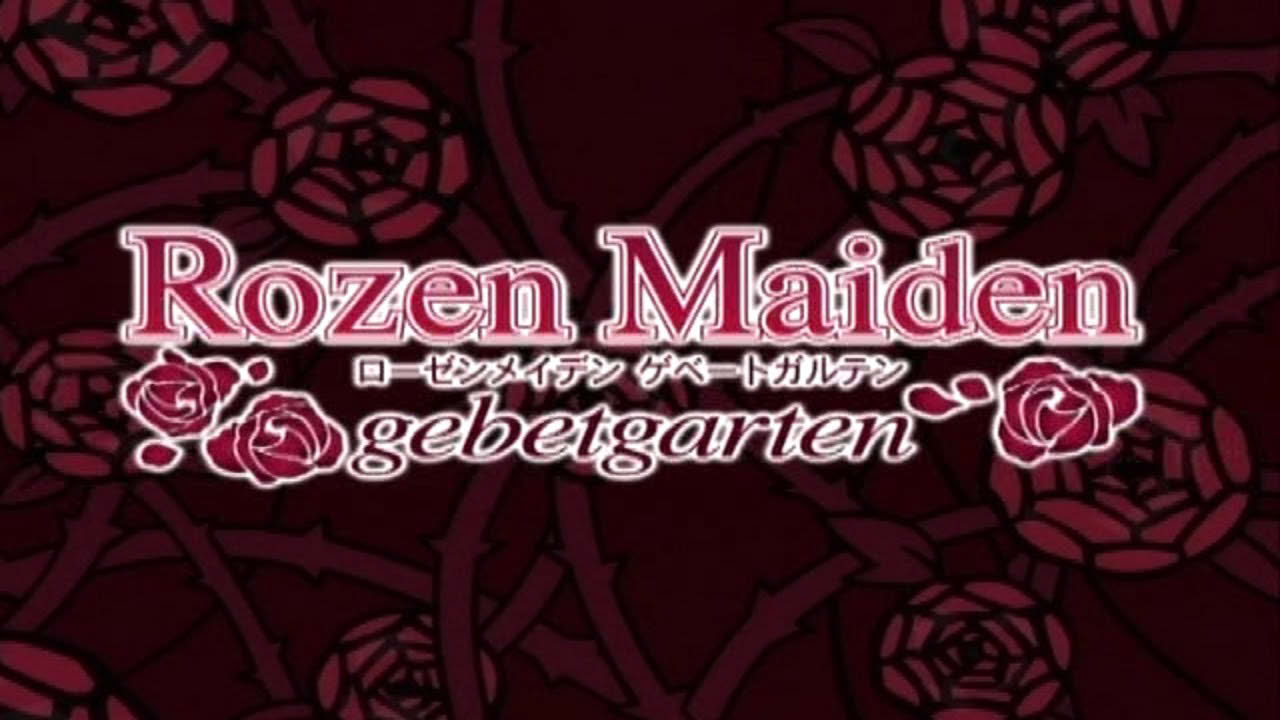 Rozen Maiden: Gebetgarten Opening 1080P