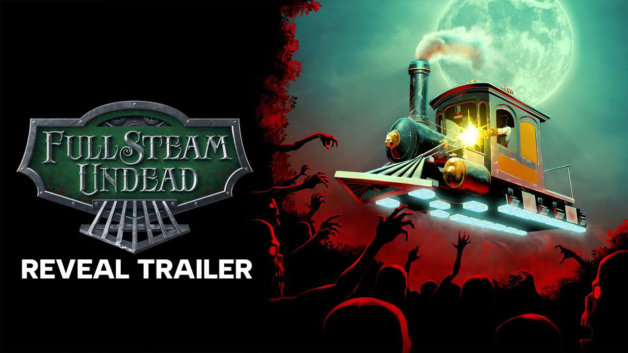 Full Steam Undead Reveal Trailer | VRGS Pre-Show Fall 2025