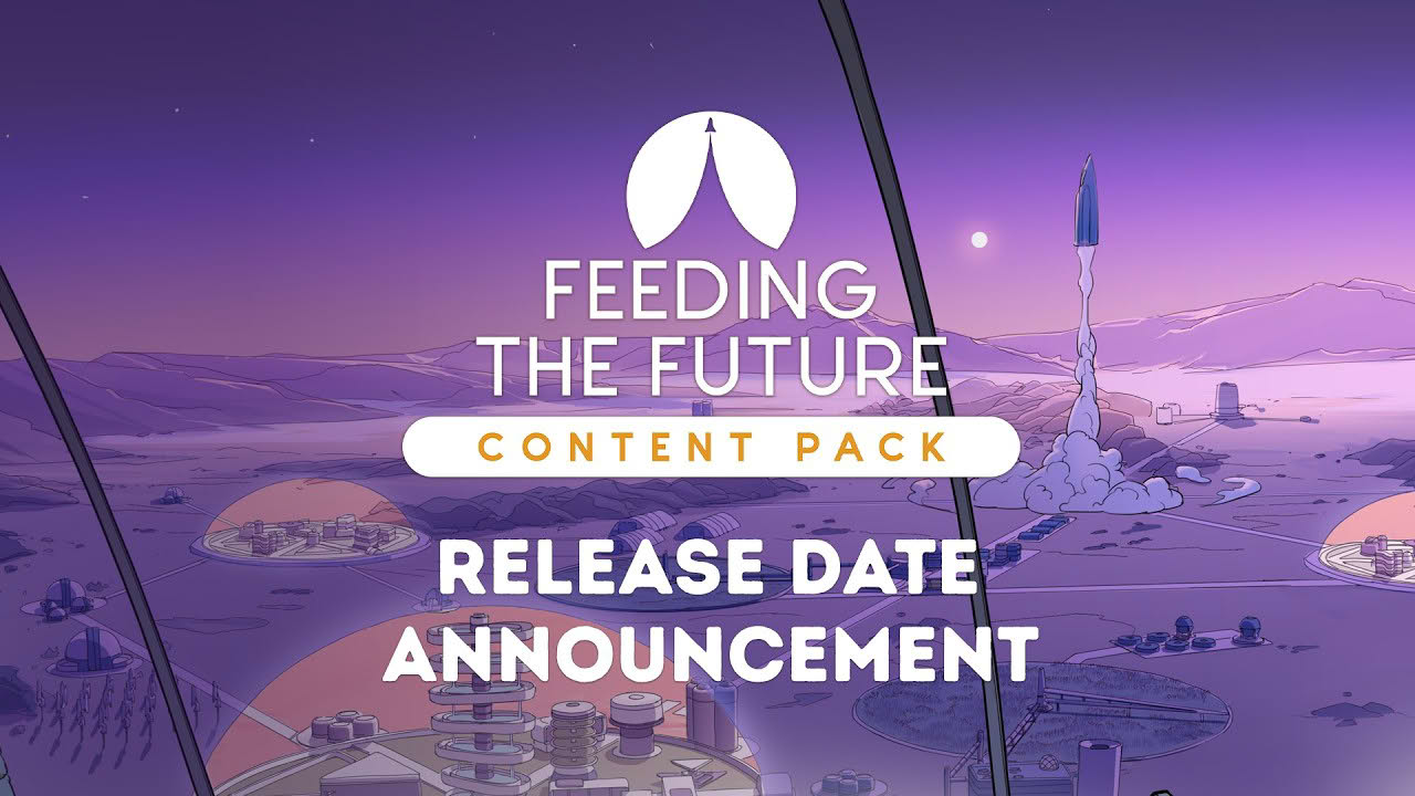 Surviving Mars Relaunched - Feeding the Future | Release Date Announcement
