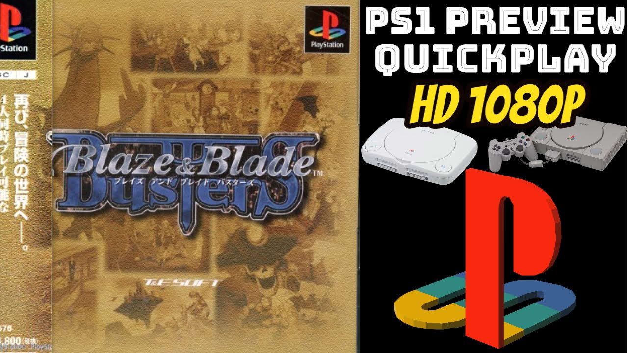 [PREVIEW] PS1 - Blaze & Blade Busters (HD, 60FPS)