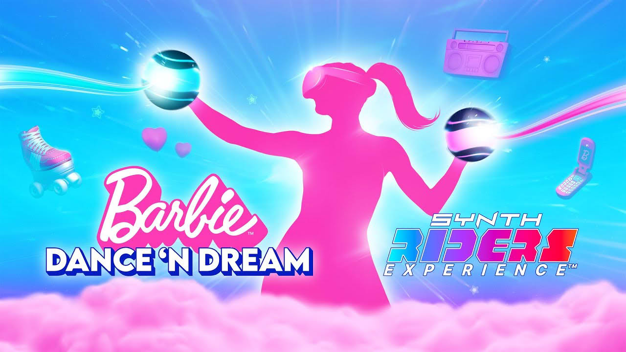 Synth Riders Experience™ - Barbie™ Dance ‘n Dream [Release Trailer] Meta Quest, PSVR2, SteamVR, AVP
