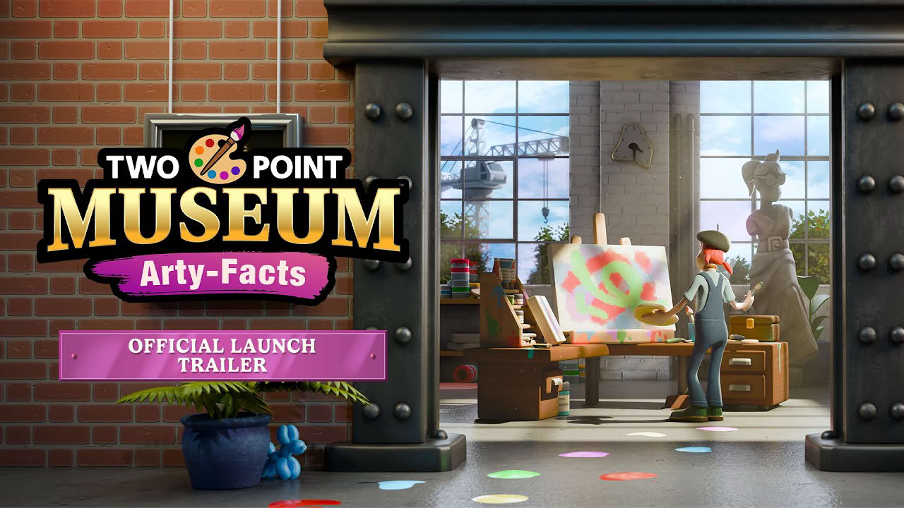 Two Point Museum: Arty-Facts | Launch Trailer