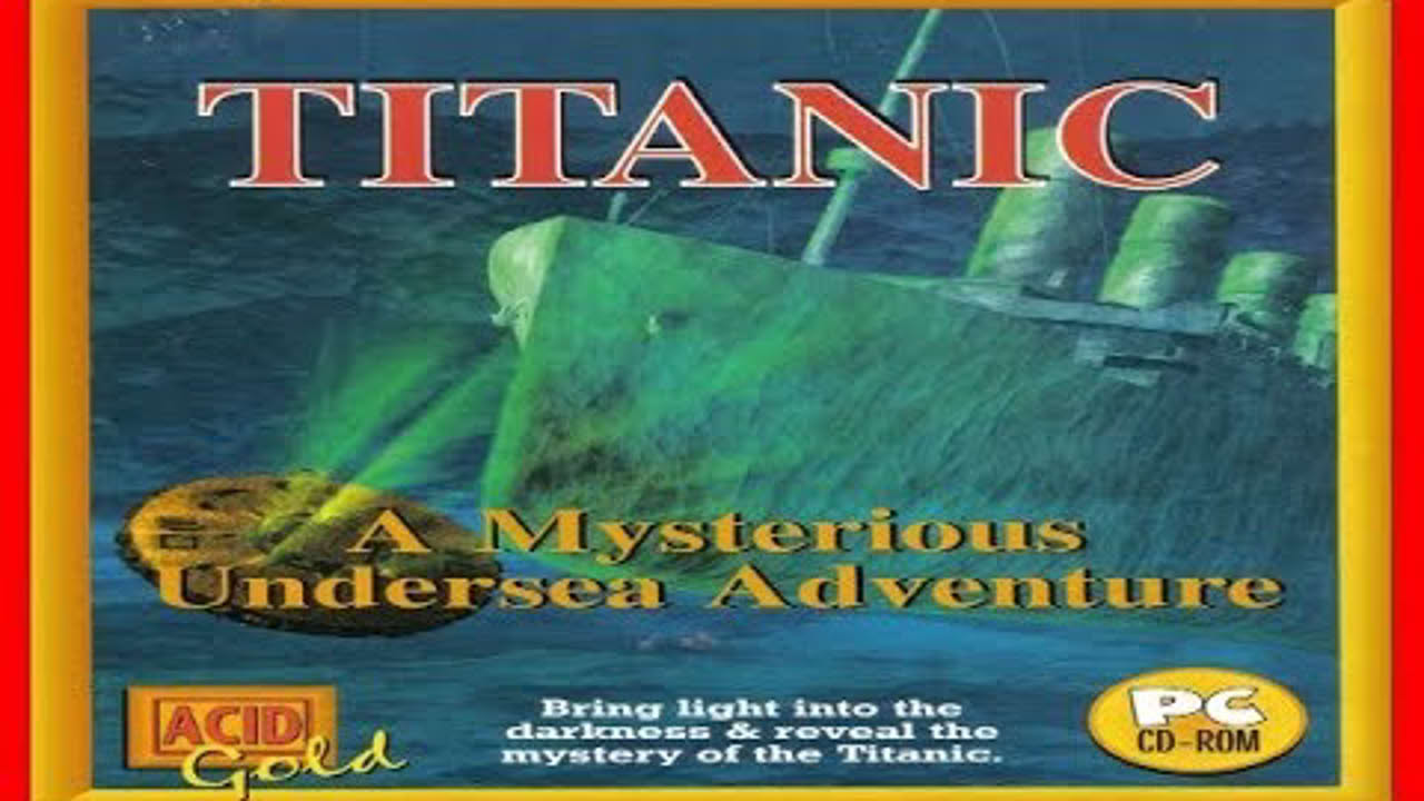 Titanic - A Mysterious Undersea Adventure 1998 PC