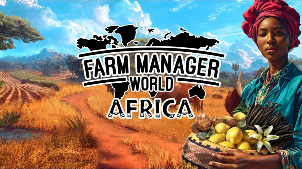 Farm Manager World - Africa DLC | Trailer [GOG]