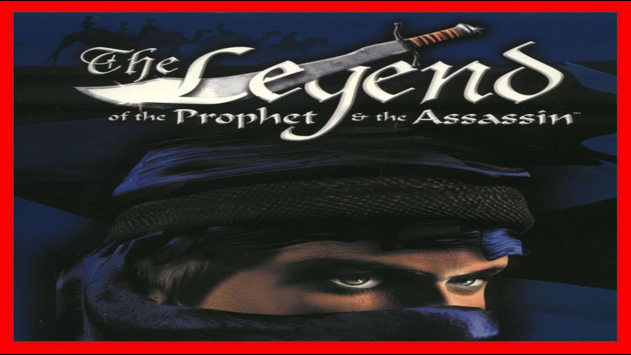 The Legend of the Prophet & the Assassin (2000) PC