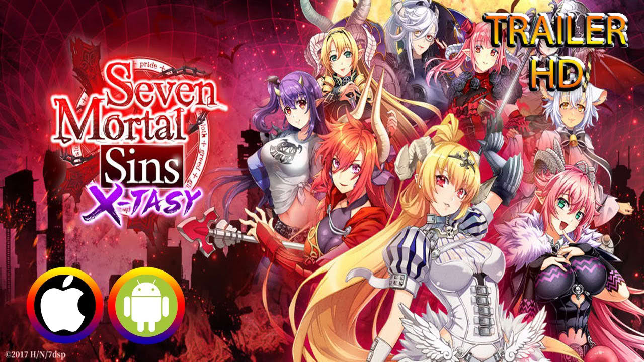 Seven Mortal Sins X-TASY / Trailer (Android/IOS) Official