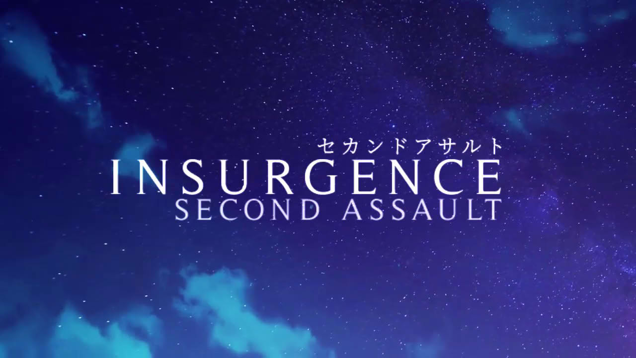 Insurgence - Second Assault PV