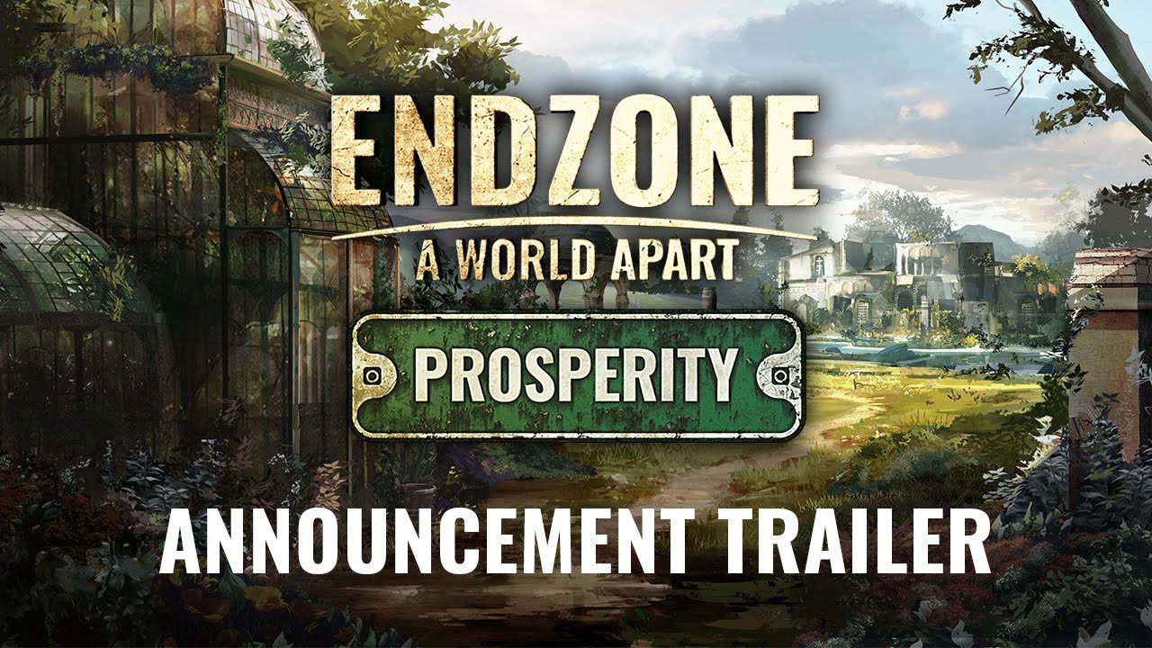 Endzone - A World Apart: Prosperity |  Announcement Trailer | EN