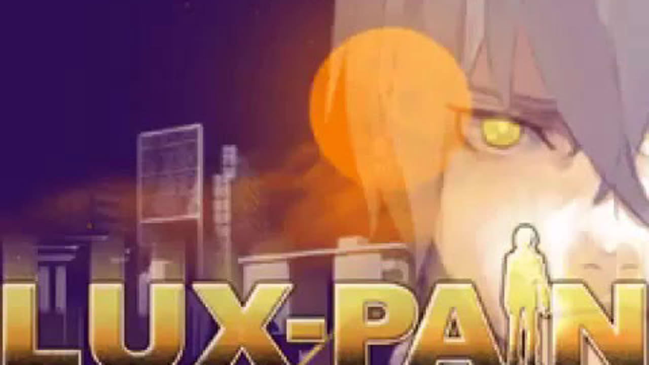 Lux Pain Opening
