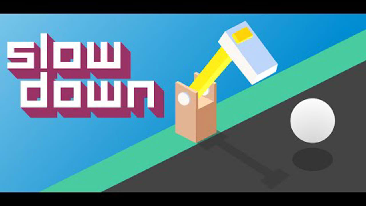 Slow Down (Ketchapp)