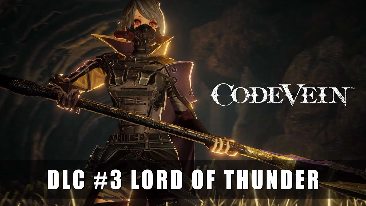 CODE VEIN – DLC #3 Lord of Thunder