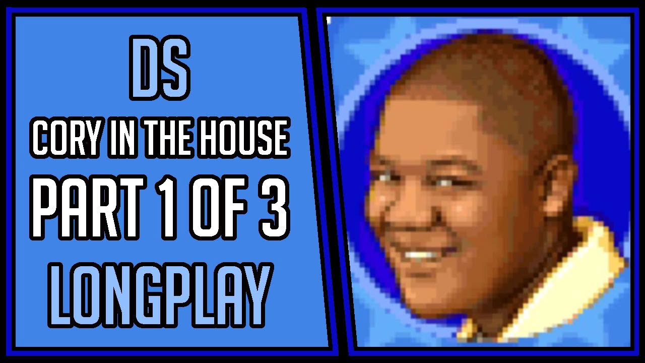 Disney's Cory in the House (Hard+100%+Bonus) | DS | Part 1 of 3 | Longplay | Walkthrough #12 [4Kp60]